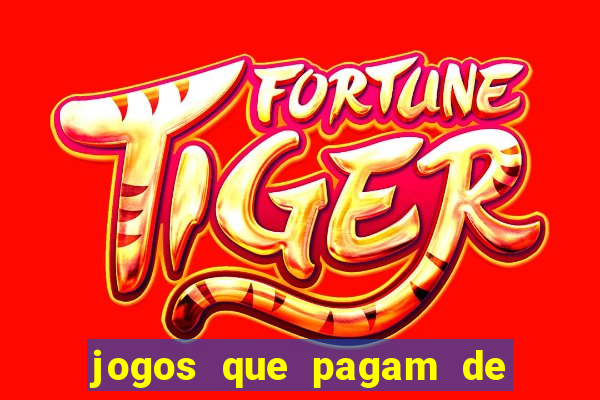 jogos que pagam de verdade sem depositar nada